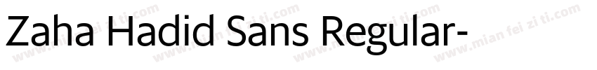 Zaha Hadid Sans Regular字体转换